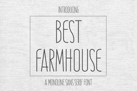 Best Farmhouse: A Friendly Sans Serif for Editorial Design