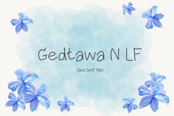 Gedtawa N Lf: A Friendly Sans Serif Font for Modern Marketing