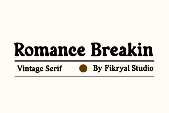 How Romance Breakin Serif Font Elevates Handmade Goods