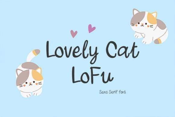 Lovely Cat Lofu: A Playful Sans Serif Font for Modern Web Design