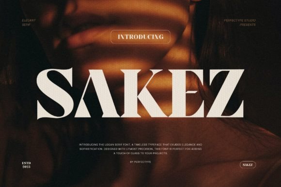 Sakez: A Serif Typeface That Brings Elegance to Branding Projects